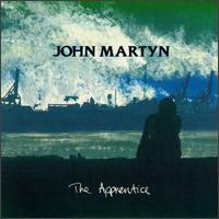 The Apprentice - John Martyn