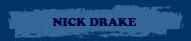 Nick Drake Discography